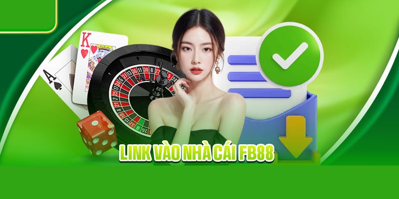 Link vào FB88 cực chuẩn qua website